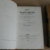 Choix de testamens anciens et modernes, remarquables par leur importance, leur singularité, et leur bizarrerie 