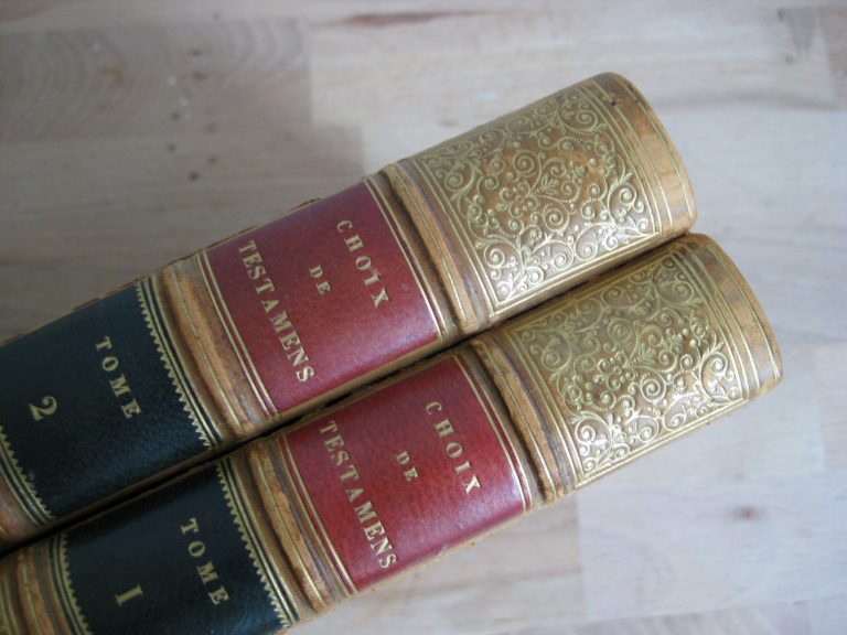 Choix de testamens anciens et modernes, remarquables par leur importance, leur singularité, et leur bizarrerie 