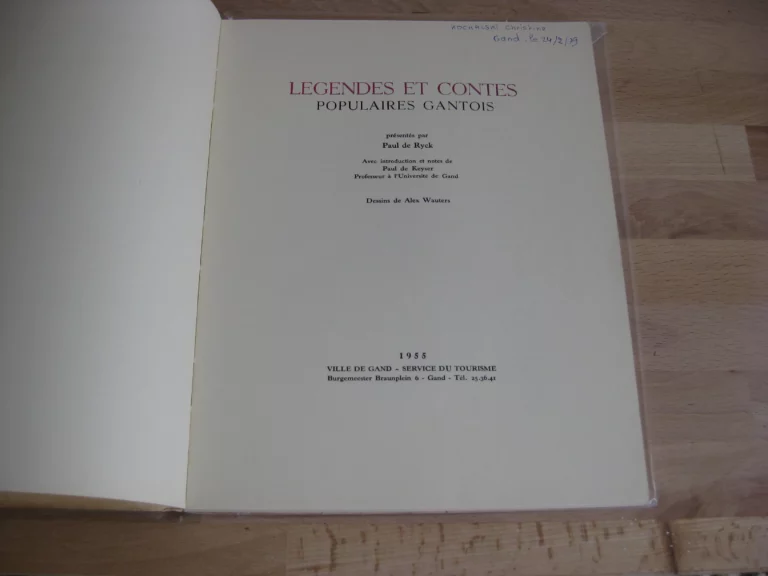 Grandeur et poésie de Gand / et / Légendes et contes populaires gantois,