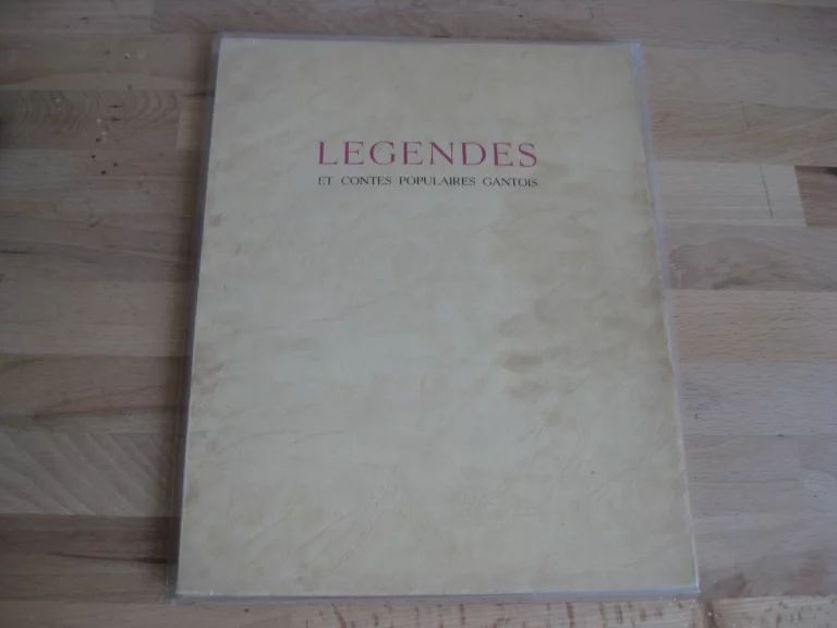 Grandeur et poésie de Gand / et / Légendes et contes populaires gantois,