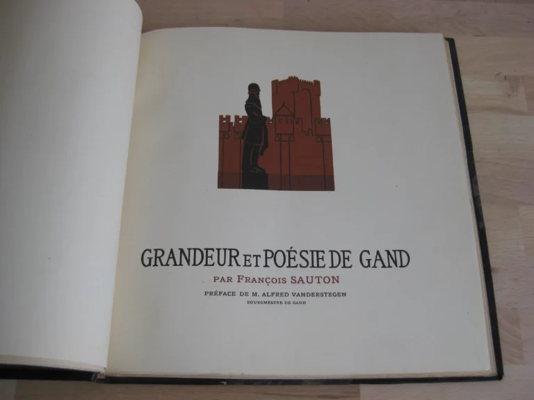Grandeur et poésie de Gand / et / Légendes et contes populaires gantois,
