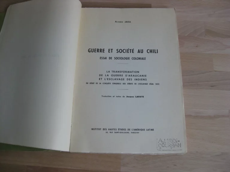 Guerre et société au Chili. Essai de sociologie coloniale.