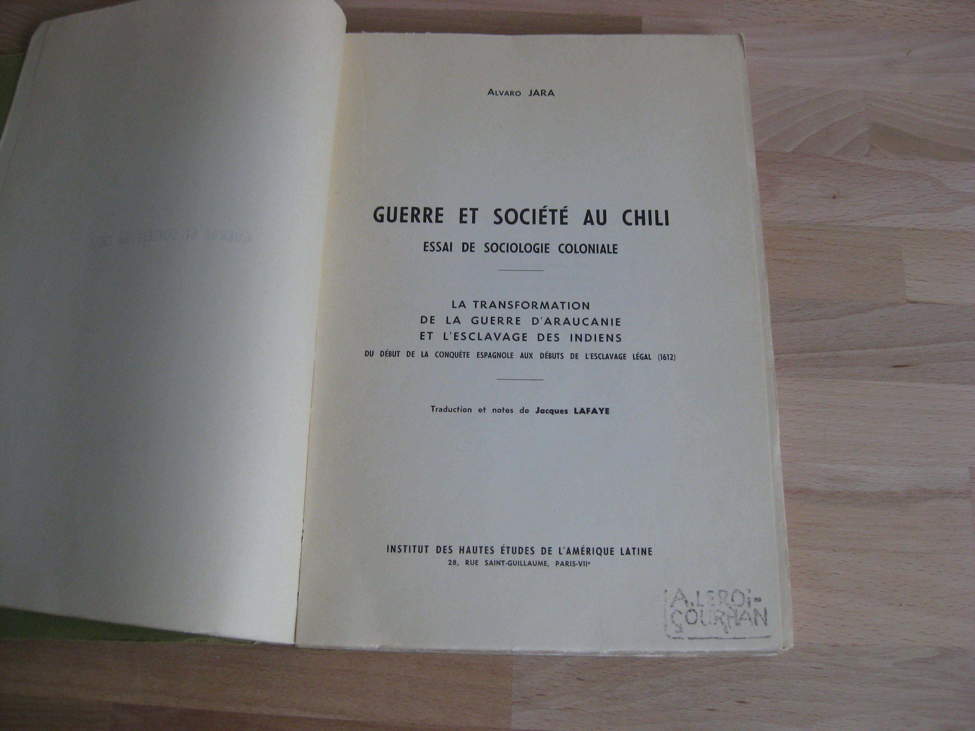 Guerre et société au Chili. Essai de sociologie coloniale.