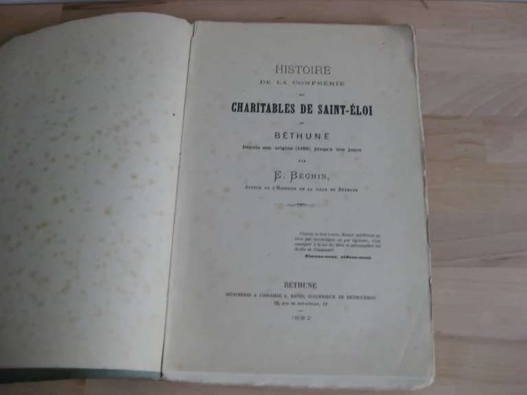 Histoire de la confrérie des charitables de Saint-Éloi de Béthune. Histoire de la confrérie des charitables de Saint-Éloi de Béthune.