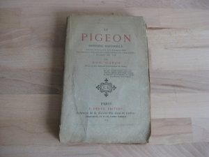 Le pigeon. Histoire naturelle. Eugène Gayot