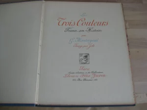 Les trois couleurs - Georges Montorgueil / Job (ill.) Les trois couleurs - Georges Montorgueil / Job (ill.)