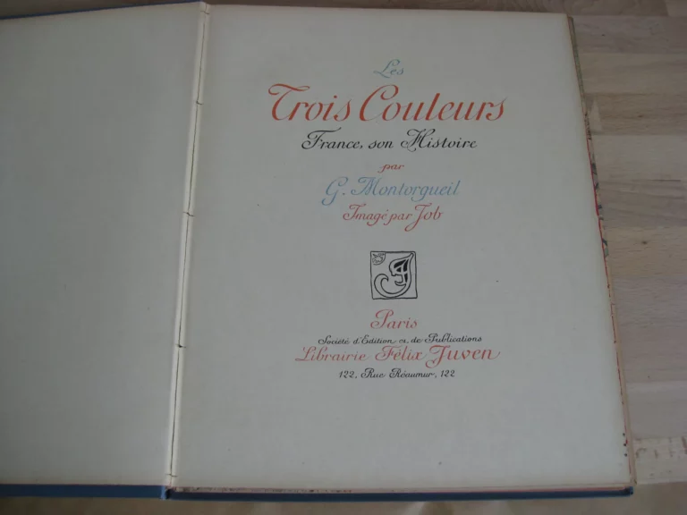 Les trois couleurs - Georges Montorgueil / Job (ill.)