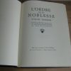 L’ordre de la noblesse - 7 volumes, complet