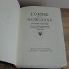L’ordre de la noblesse - 7 volumes, complet