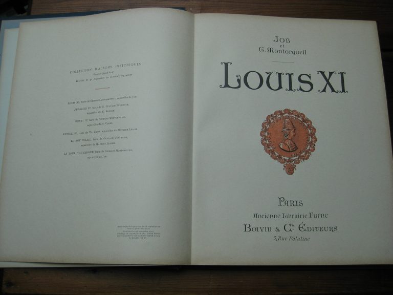 Louis XI - Georges Montorgueil / Job (ill.)