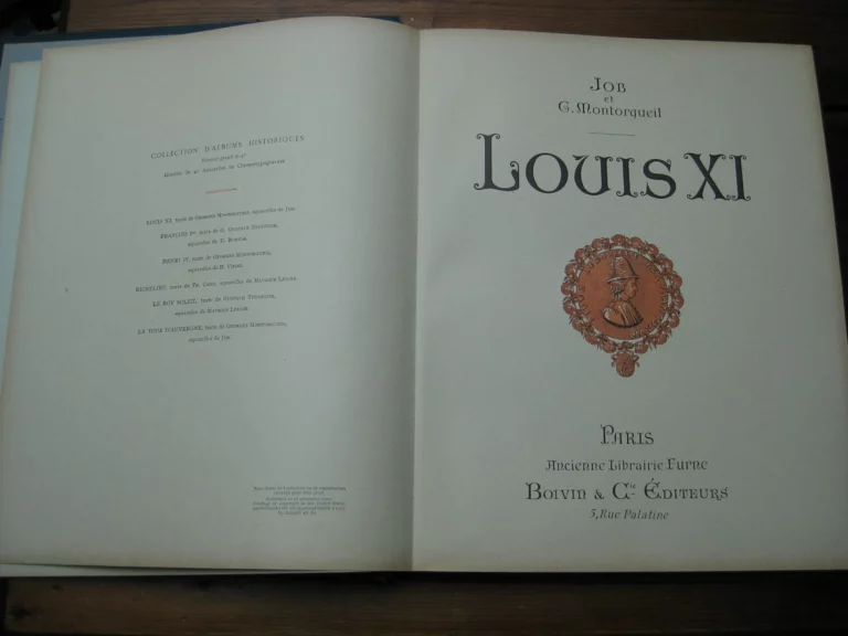 Louis XI - Georges Montorgueil / Job (ill.) Louis XI - Georges Montorgueil / Job (ill.)