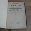 Nouveau théâtre françois. François II roi de France. En cinq actes