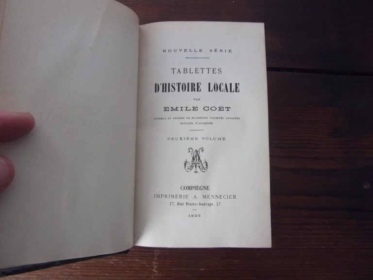 Tablettes d’histoires locales - Emile Coët - 4 volumes