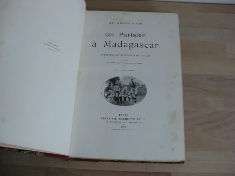 A Parisian in Madagascar. Adventures and travel impressions. Un Parisien à Madagascar. Aventures et impressions de voyage.