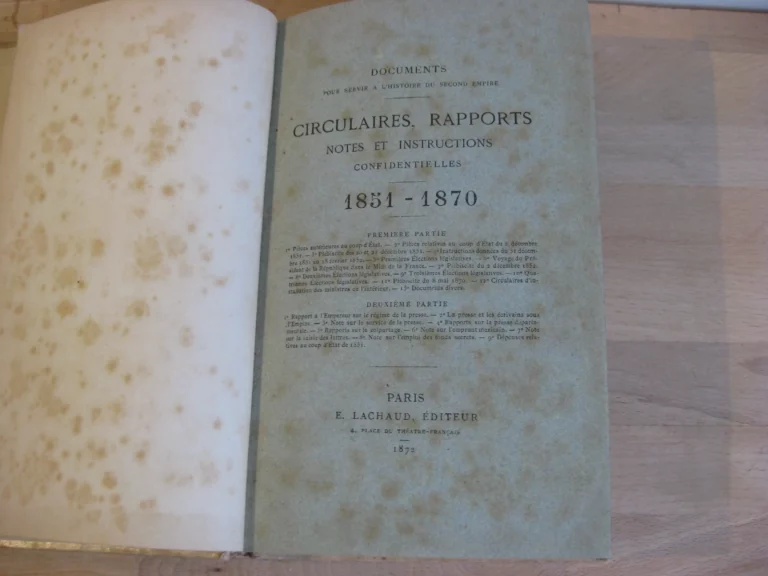 Circulaires, rapports, notes et instructions confidentielles. 1851-1870 Circulaires, rapports, notes et instructions confidentielles. 1851-1870