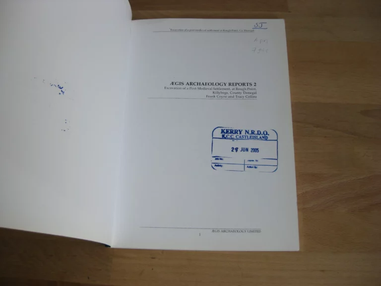 Excavation of a Post-Medieval Settlement at Rough Point, Killybegs, County Donegal