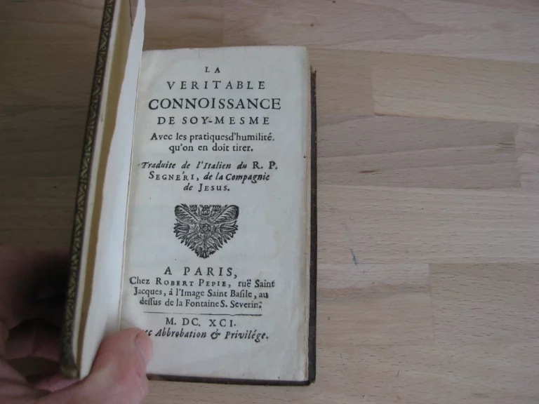 La véritable connoissance de soy-mesme,avec les pratiques d’humilité qu’on en doit tirer