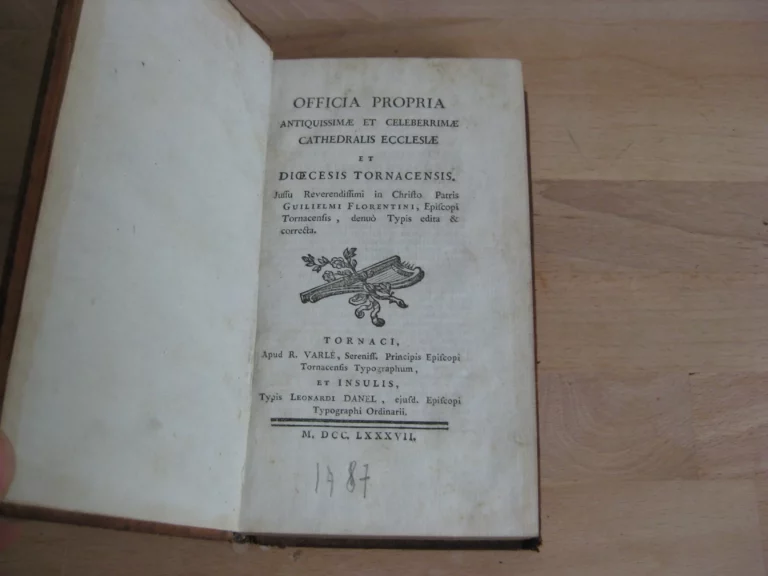 Officia propria antiquissimae et celeberrimae cathedralis ecclesiae et dioecesis Tornacensis