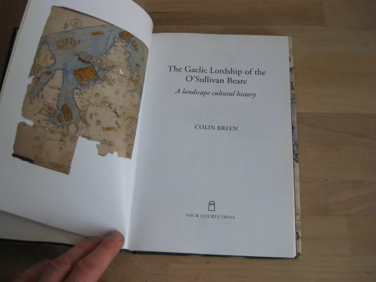 The Gaelic Lordship of the O'sullivan Beare: A Landscape Cultural History