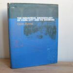 The Industrial Archaeology of Cork and Its Environs 