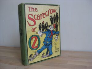 The Scarecrow of OZ - L. Frank Baum / John R. Neill