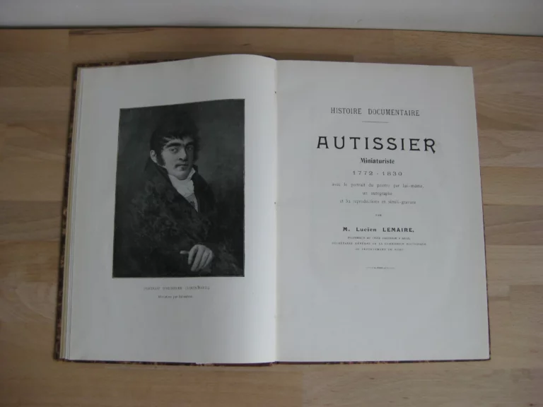 Autissier. Miniaturiste, 1772 – 1830. Édition originale