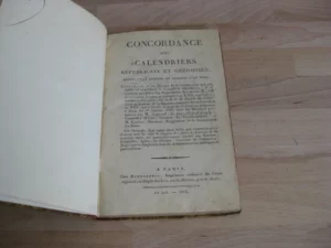 Concordance des calendriers républicain et grégorien depuis 1793 jusqu'à l'an XXII
