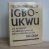 Igbo-Ukwu. Vol. 2 - Thurstan Shaw Igbo-Ukwu. Vol. 2 - Thurstan Shaw