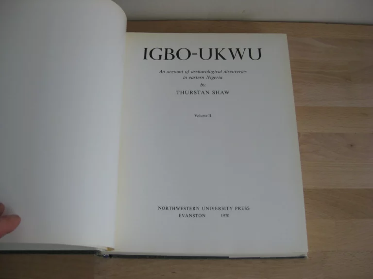 Igbo-Ukwu. Vol. 2 - Thurstan Shaw Igbo-Ukwu. Vol. 2 - Thurstan Shaw