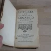 Lettres de Monsieur Arnauld D’Andilly Lettres de Monsieur Arnauld D’Andilly