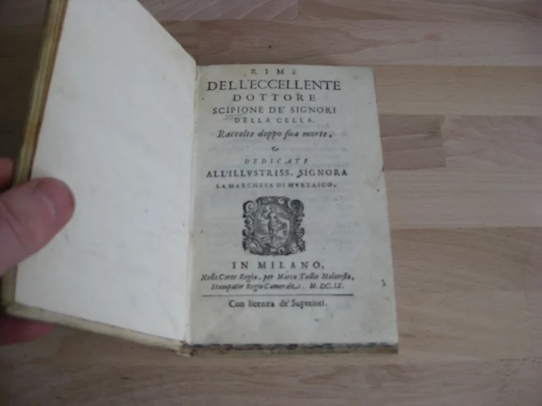 Rime dell'Eccellente Dottore Scipione de' Signori Della Cella Rime dell'Eccellente Dottore Scipione de' Signori Della Cella