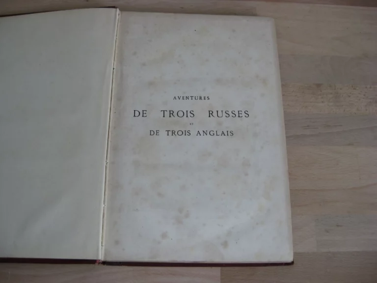 Aventures de trois Russes et de trois Anglais dans l’Afrique australe