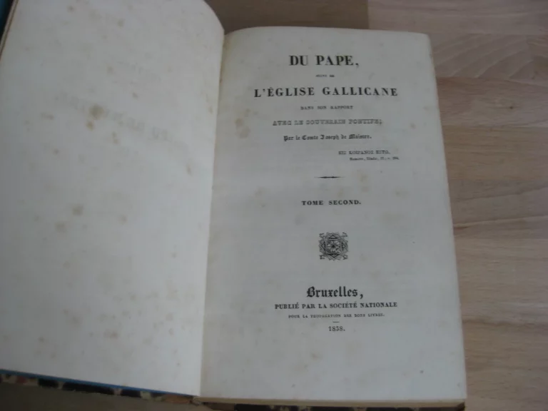 Du pape, suivi de l’église gallicane - Joseph de Maistre