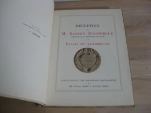 Réception de M. Gaston Doumergue Président de la République française au Palais du Luxembourg
