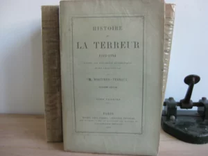 Histoire de la Terreur. Tomes I à VII (sur 8) - Mortimer-Ternaux