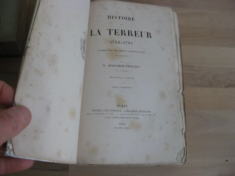Histoire de la Terreur. Tomes I à VII (sur 8) - Mortimer-Ternaux