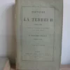 Histoire de la Terreur. Tomes I à VII (sur 8) - Mortimer-Ternaux