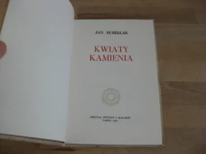 Kwiaty Kamienia - Jan Suberlak