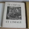 Le cheval et l’image - Jean de la Varende