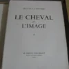 Le cheval et l’image - Jean de la Varende