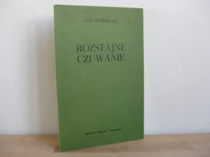 Rozstajne Czuwanie - Jan Suberlak