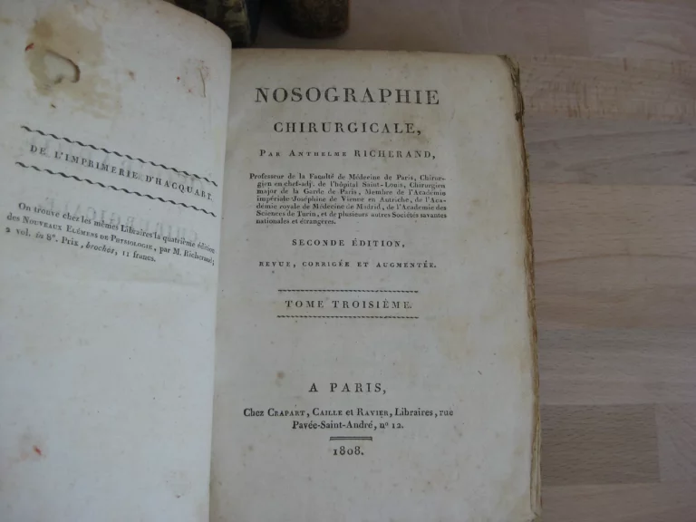Anthelme Richerand - Nosographie chirurgicale - 1808 Anthelme Richerand - Nosographie chirurgicale - 1808