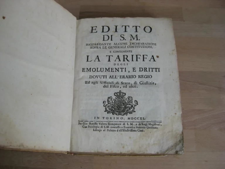 Edito di S.M. riguardante alcune dichiarazioni Sopra le Generali Costitutioni e Contenente la Tariffa degli Emolument