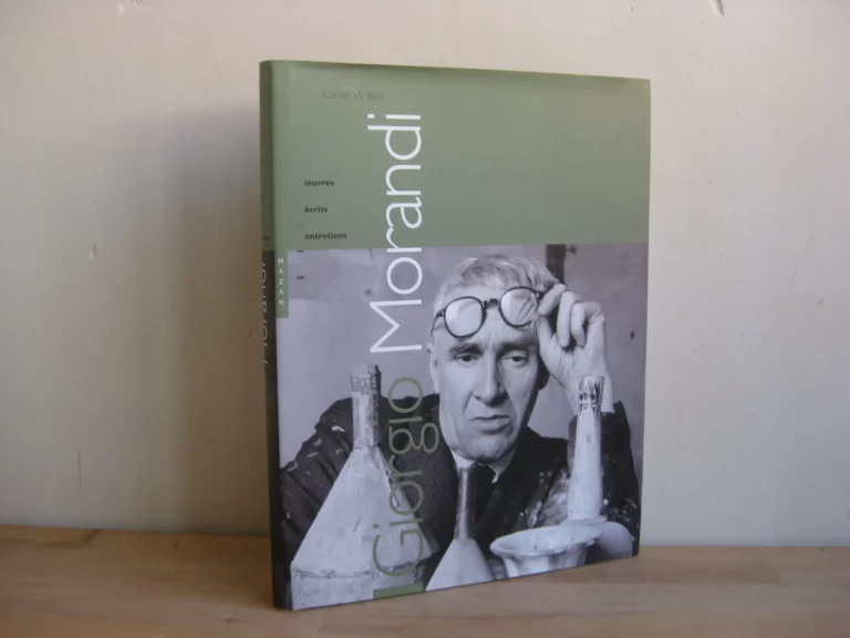 Giorgio Morandi : Oeuvres, écrits, entretiens