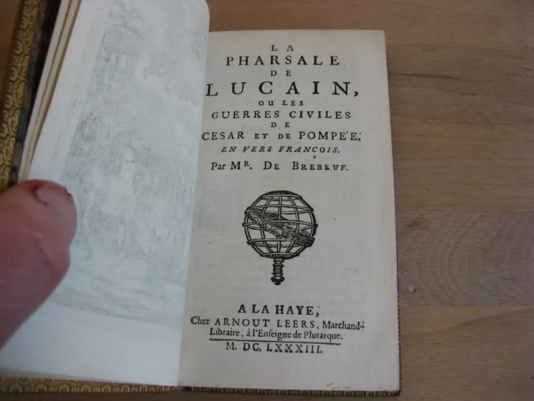 La Pharsale de Lucain - Mr. de Brebeuf La Pharsale de Lucain - Mr. de Brebeuf