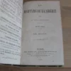Les martyrs de la Sibérie, tomes I à IV, complet - A. de Lamothe