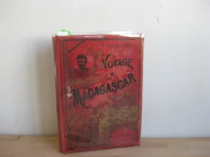 Voyage à Madagascar (1889-1890) - Louis Catat