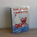 Zig, et Puce et Furette - Alain Saint-Ogan - Signé