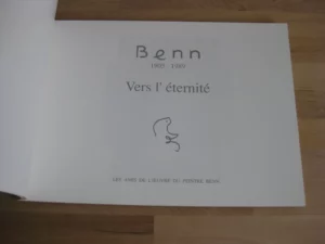 Benn 1905-1989. Vers l'éternité Benn 1905-1989. Vers l'éternité