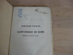 Fonctions papales à Saint-Pierre de Rome pendant la semaine sainte Fonctions papales à Saint-Pierre de Rome pendant la semaine sainte